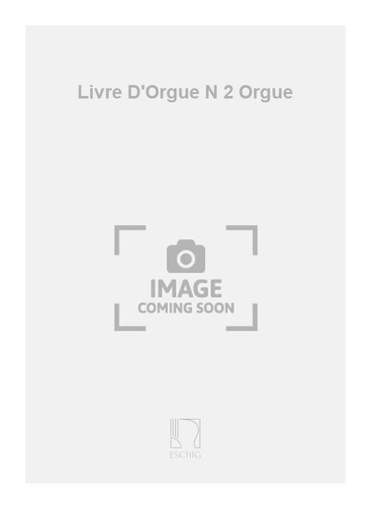 Livre D'Orgue N 2 Orgue